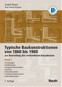 Produktbild: Typische Baukonstruktionen von 1860 bis 1960