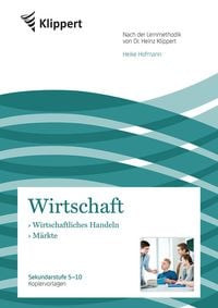 Produktbild: Wirtschaftliches Handeln - Märkte
