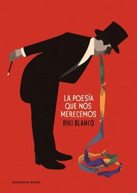 Produktbild: La poes&iacute;a que nos merecemos
