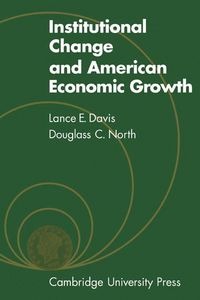 Produktbild: Institutional Change and American Economic Growth