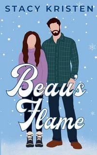 Produktbild: Beau's Flame (Bears Pass Book 2)