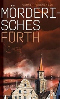 Produktbild: M&ouml;rderisches F&uuml;rth