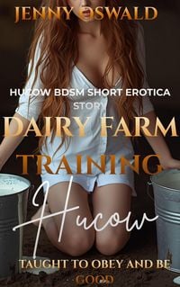 Produktbild: Dairy Farm Training - Hucow Taught To Be Good And Obey
