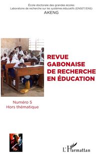 Produktbild: Revue gabonaise de recherche en &eacute;ducation N&deg; 5
