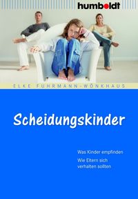 Bild vom Artikel Scheidungskinder vom Autor Elke Fuhrmann-Wönkhaus