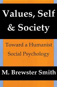 Produktbild: Brewster Smith, M: Values, Self and Society
