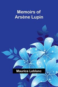 Produktbild: Memoirs of Ars&egrave;ne Lupin