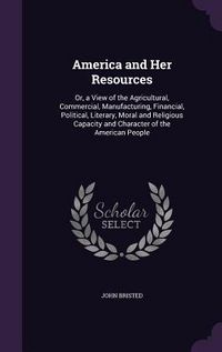 Produktbild: America and Her Resources