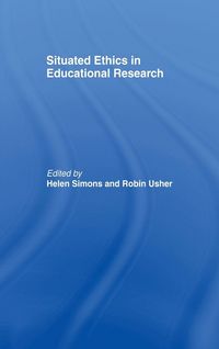 Produktbild: Situated Ethics in Educational Research