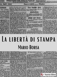 Produktbild: La libert&agrave; di stampa