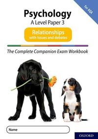 Produktbild: The Complete Companions for AQA Fourth Edition: 16-18: AQA Psychology A Level: Paper 3 Exam Workbook: Relationships