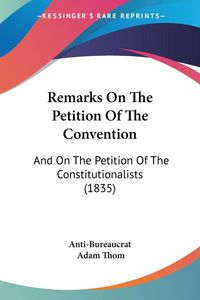 Produktbild: Remarks On The Petition Of The Convention