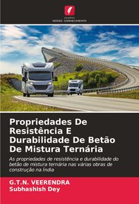 Produktbild: Propriedades De Resist&ecirc;ncia E Durabilidade De Bet&atilde;o De Mistura Tern&aacute;ria