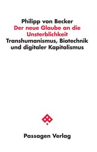 Produktbild: Der neue Glaube an die Unsterblichkeit