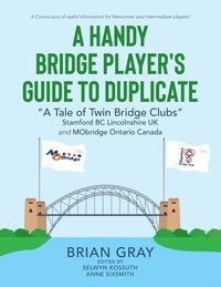 Produktbild: A Handy Bridge Player's Guide to Duplicate