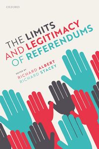 Produktbild: The Limits and Legitimacy of Referendums