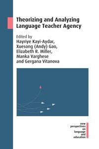 Produktbild: Theorizing and Analyzing Language Teacher Agency