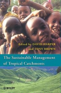 Produktbild: Sustainable Management of Tropical Catchments