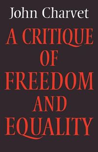 Produktbild: A Critique of Freedom and Equality