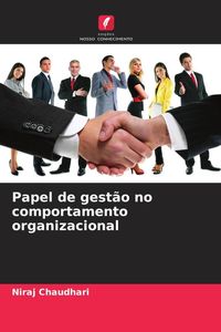 Produktbild: Papel de gest&atilde;o no comportamento organizacional