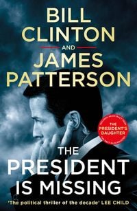 Produktbild: Clinton, B: President is Missing