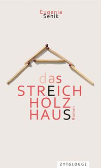 Produktbild: Das Streichholzhaus