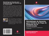 Produktbild: Metodologia de Desenho para C&acirc;maras de Rega de Sistemas de Ar Condicionado