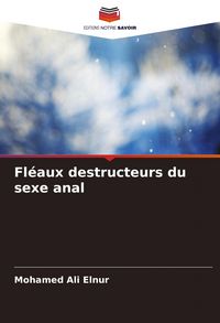 Produktbild: Fl&eacute;aux destructeurs du sexe anal