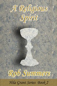 Produktbild: A Religious Spirit (Hila Grant, #2)