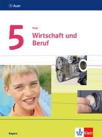 Produktbild: Auer Wirtschaft und Beruf 5. Ausgabe Bayern