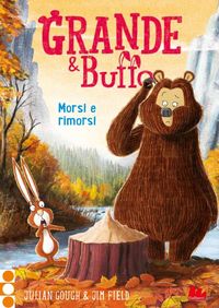 Produktbild: Grande & Buffo. Morsi e rimorsi. Ediz. a colori. Vol. 4