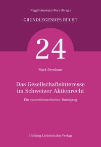 Produktbild: Das Gesellschaftsinteresse im Schweizer Aktienrecht