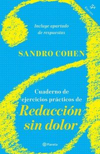 Produktbild: Cuaderno de Ejercicios Pr&aacute;cticos de Redacci&oacute;n Sin Dolor: (Quinta Edici&oacute;n)