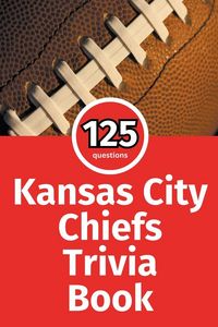 Produktbild: Kansas City Chiefs Trivia Book