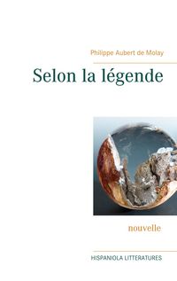 Produktbild: Selon la l&eacute;gende