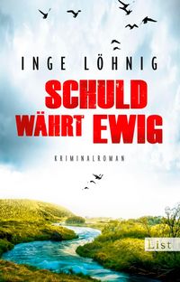 Bild vom Artikel Schuld währt ewig / Kommissar Dühnfort Bd.4 vom Autor Inge Löhnig
