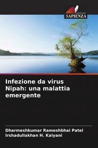 Produktbild: Infezione da virus Nipah: una malattia emergente