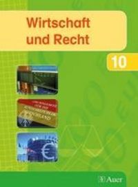Produktbild: Wirtschaft und Recht 10. Ausgabe Bayern