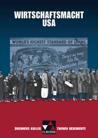 Produktbild: Buchners Kolleg. Themen Geschichte / Wirtschaftsmacht USA