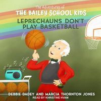 Bild vom Artikel Leprechauns Don't Play Basketball vom Autor Debbie Dadey