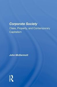 Produktbild: McDermott, J: Corporate Society