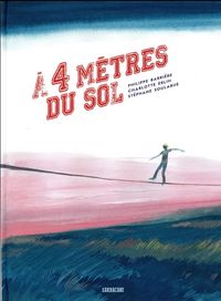 Produktbild: A 4 m&egrave;tres du sol