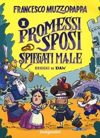 Produktbild: I Promessi Sposi spiegati male