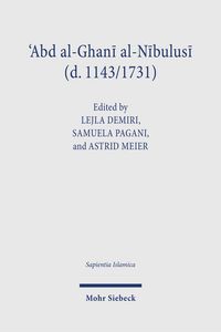 Produktbild: ʽAbd al-Ghanī al-Nābulusī (d. 1143/1731)