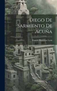 Produktbild: Diego de Sarmiento de Acu&ntilde;a