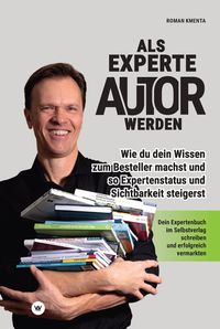 Produktbild: Als Experte Autor werden