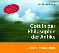 Produktbild: Kenny, A: Gott in der Philosophie der Antike/CD