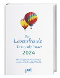 Bild vom Artikel PAL-Lebensfreude-Taschenkalender 2024: Terminkalender, Wochenplaner m. Ferienterminen & Jahresübersichten 2024/2025, bebilderter Buchkalender für No vom Autor Doris Wolf