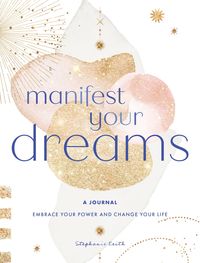 Produktbild: Manifest Your Dreams: A Journal