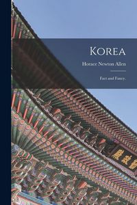 Produktbild: Korea; Fact and Fancy.